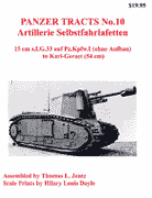 Panzer Tracts No.10 "Artillerie Selbstfahrlafetten" - (Jentz, Doyle) - ISBN:0-9708407-5-6