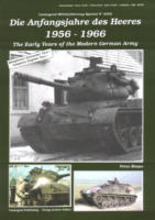 Die Anfangsjahre des Heers 1956 - 1966 - (Peter Blume) - Tankograd Publishing