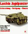 Leichte Jagdpanzer - (Spielberger, Doyle, Jentz) - Motorbuch Verlag - ISBN: 3-613-01428-9
