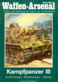 Kampfpanzer III (Horst Scheibert ) - ISBN 3-7909-0393-0