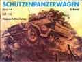 Waffen-Arsenal Band 64 - Schützenpanzerwagen 2.Band - (Horst Scheibert)
